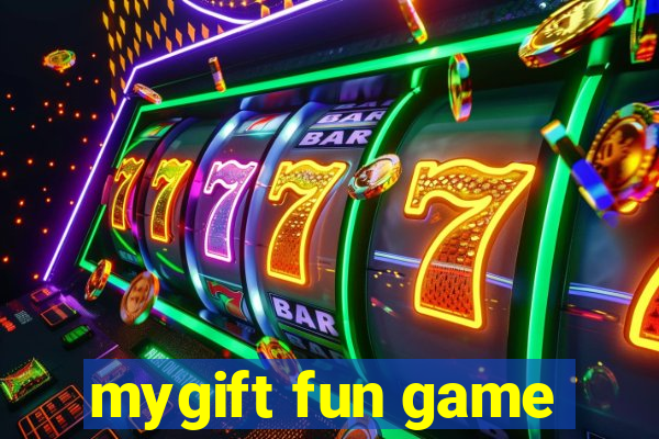 mygift fun game